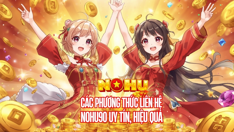 Liên hệ Nohu90