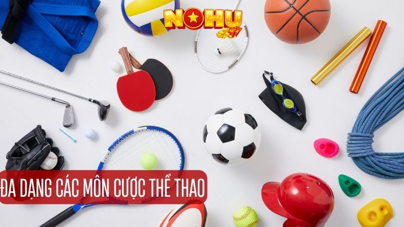 Lý do thể thao trở thành tụ điểm yêu thích của bet thủ Nohu90