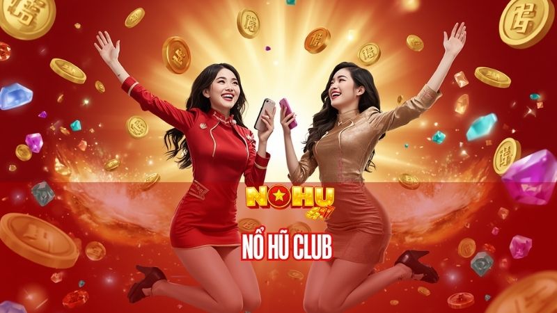 Nổ Hũ Club